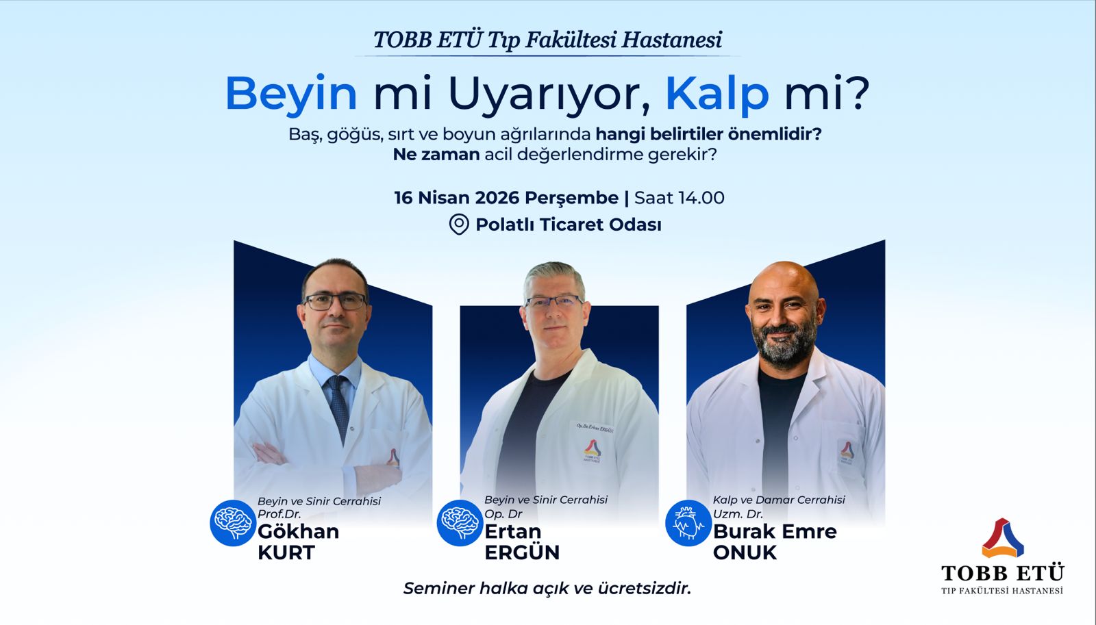 Beyin mi Uyarıyor, Kalp mi? Semineri 